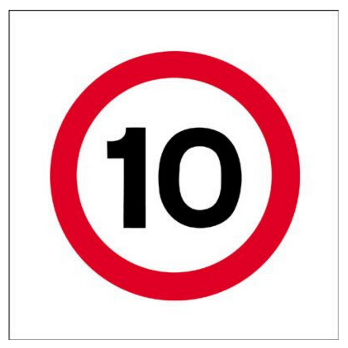 10mph Traffic Sign 450mm x 450mm