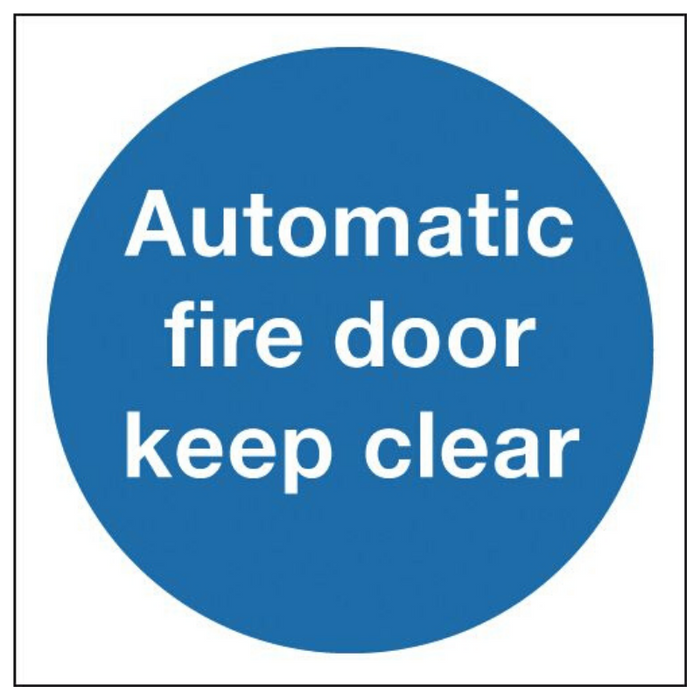 Automatic Fire Door Keep Shut Sign 100mm x 100mm