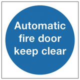 Automatic Fire Door Keep Shut Sign 100mm x 100mm