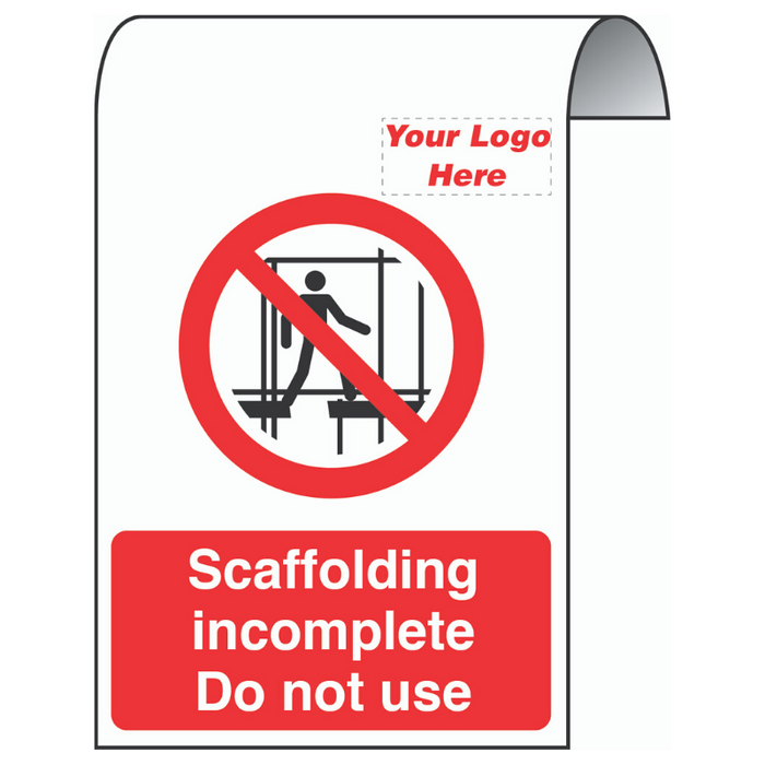 Scaffold Incomplete fold over sign 500mm x 300mm